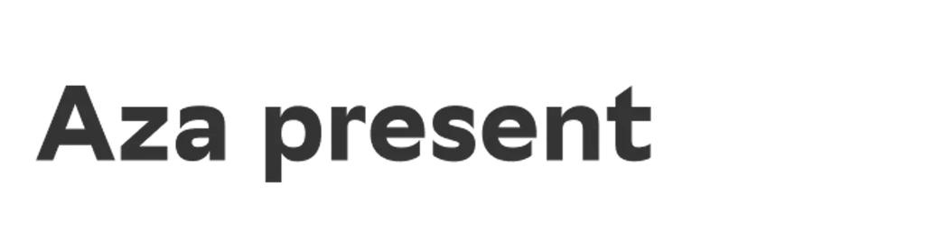Aza present