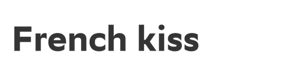 French kiss